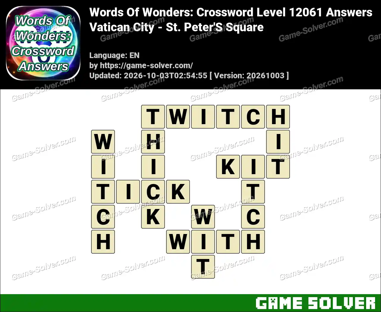Words Of Wonders: Crossword Level 12061 Answers – Vatican City – St. Peter’S Square
